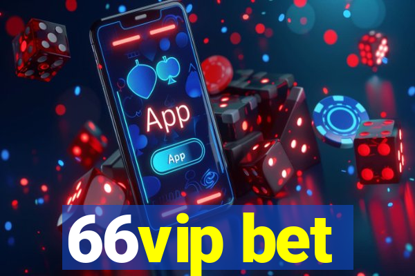 66vip bet